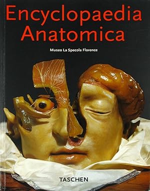 Image du vendeur pour Encyclopaedia Anatomica. Vollstndige Sammlung anatomischer Wachse., mis en vente par Versandantiquariat Hbald