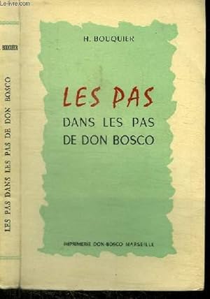 Imagen del vendedor de LES PAS DANS LES PAS DE DON BOSCO a la venta por Le-Livre