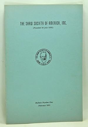 Bild des Verkufers fr The Shaw Society of America, Inc. (Founded 26 july 1950). Bulletin Number One, February 1951 zum Verkauf von Cat's Cradle Books