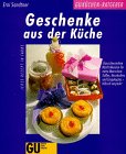 Image du vendeur pour Geschenke aus der Kche : ganz besondere Kstlichkeiten fr nette Menschen ; Ssses, Herzhaftes und Eingelegtes, hbsch verpackt. [Red.: Claudia Daiber. Fotos: Odette Teubner ; Kerstin Mosny] / GU-Kchen-Ratgeber mis en vente par Antiquariat Buchhandel Daniel Viertel