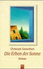 Bild des Verkufers fr Die Erben der Sonne : [Roman]. BLT ; Bd. 92011 zum Verkauf von Antiquariat Buchhandel Daniel Viertel