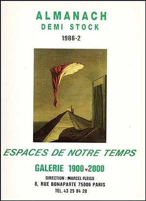Almanach: Demi Stock. 1986-2: Espaces De Notre Temps 1900-2000