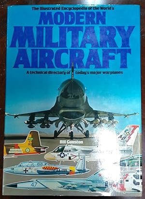 Illustrated Encyclopedia Of The World's Modern Military Aircraft
