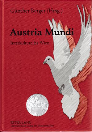 Bild des Verkufers fr Austria mundi : interkulturelles Wien. zum Verkauf von Fundus-Online GbR Borkert Schwarz Zerfa