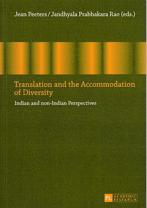 Seller image for Translation and the accommodation of diversity : Indian and non-Indian perspectives. for sale by Fundus-Online GbR Borkert Schwarz Zerfa