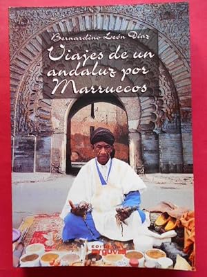 Bild des Verkufers fr Viajes de un andaluz por Marruecos. zum Verkauf von Carmichael Alonso Libros