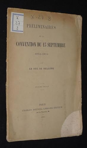 Seller image for Prliminaires de la convention du 15 septembre for sale by Abraxas-libris