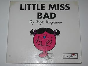 Seller image for Little Miss Bad for sale by Manyhills Books