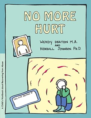 Seller image for Grow: No More Hurt: A Child's Workbook about Recovering from Abuse (Hardback or Cased Book) for sale by BargainBookStores