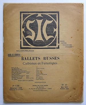 Seller image for SIC No.17. Mai 1917. Sons, Ides, Couleurs, Formes. 'Ballets Russes, Cubistes et Futuristes'. Pierre Albert-Birot, Directeur. for sale by Roe and Moore