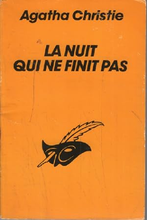 Bild des Verkufers fr La nuit qui ne finit pas zum Verkauf von librairie philippe arnaiz