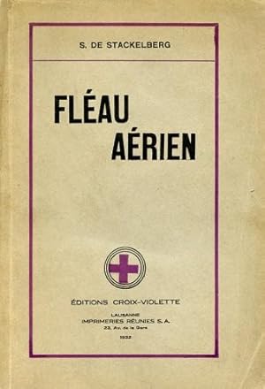 Image du vendeur pour Flau Arien, La guerre aro-chimique et la dfense antiarienne mis en vente par Antiquariat Lindbergh