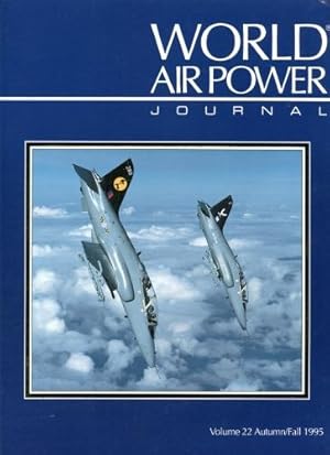 Bild des Verkufers fr World Air Power Journal - Volume 22, Autumn / Fall 1995 zum Verkauf von Antiquariat Lindbergh