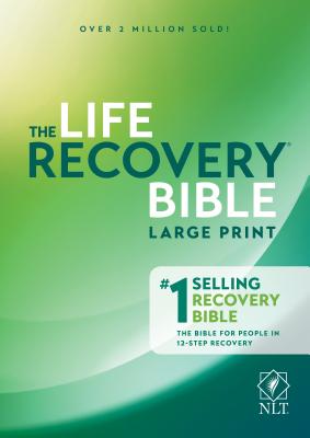 Seller image for Life Recovery Bible NLT, Large Print (Paperback or Softback) for sale by BargainBookStores
