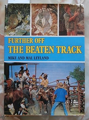 Seller image for Further Off the Beaten Track for sale by Laura Books