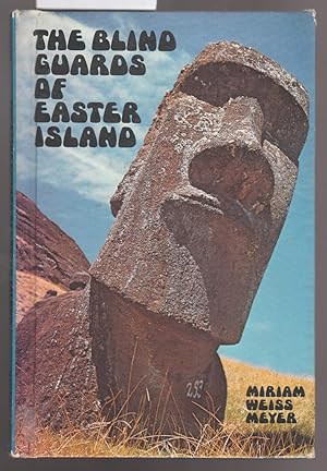 The Blind Guards of Easter Island