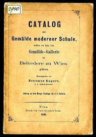 Imagen del vendedor de Catalog der Gemlde moderner Schule, welche zur kais. kn. Gemlde-Gallerie im Belvedere zu Wien gehren. a la venta por Antiquariat  Jrgen Fetzer