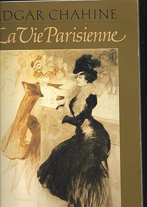 Immagine del venditore per Edgar Chahine: LA VIE PARISIENNE venduto da SAVERY BOOKS