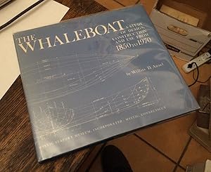 Seller image for The Waleboat: A Study of Design, Construction and Use From 1850 To1970 for sale by Xochi's Bookstore & Gallery