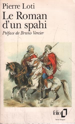 Image du vendeur pour Le Roman D'un Spahi mis en vente par librairie philippe arnaiz