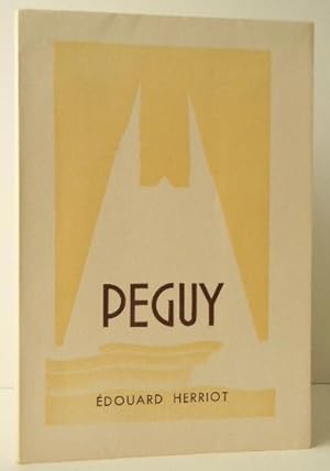 CHARLES PEGUY. Conférence donnée au théâtre municipal le 17 Mai 1950 sous les auspices du Cercle ...