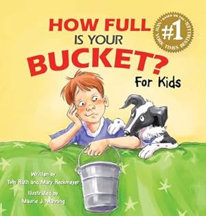 Immagine del venditore per How Full Is Your Bucket? for Kids (Hardback or Cased Book) venduto da BargainBookStores