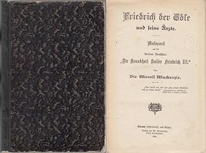 Friedrich der Edle und seine Ärzte. Antwort auf die Berliner Broschüre "Die Krankheit Kaiser Frie...