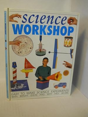 Image du vendeur pour Science Workshop mis en vente par Gil's Book Loft