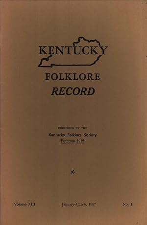 Seller image for Kentucky Folklore Record, Volume 13, No. 1 for sale by Masalai Press