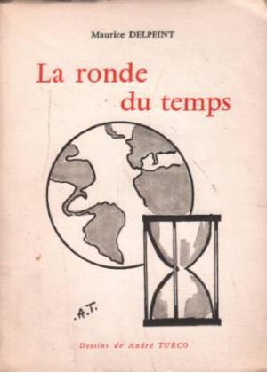 Image du vendeur pour La ronde du temps. mis en vente par Librairie FAUGUET