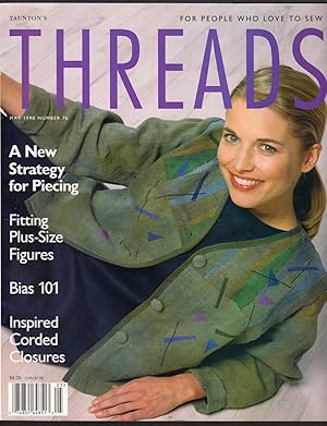 Taunton's THREADS - Apr/May 1998, Number 76, For People Who Love to Sew