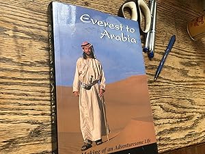 Seller image for Everest to Arabia SIGNED for sale by Bristlecone Books  RMABA
