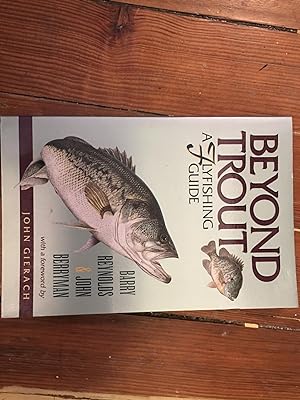 Seller image for Beyond Trout: A Flyfishing Guide for sale by Bristlecone Books  RMABA