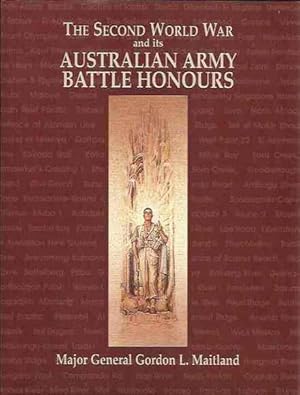 Image du vendeur pour The Second World War and its Australian Army Battle Honours mis en vente par Fine Print Books (ABA)