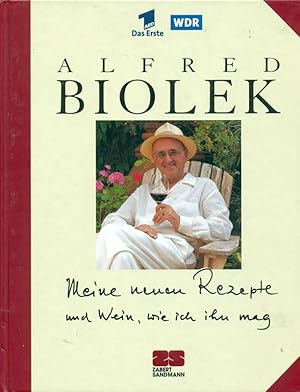 Imagen del vendedor de Meine neuen Rezepte und Wein, wie ich ihn mag., a la venta por Online-Buchversand  Die Eule