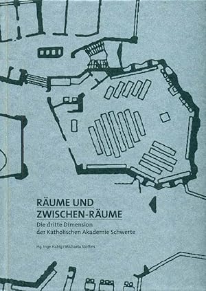 Bild des Verkufers fr Rume und Zwischen-Rume. Die dritte Dimension der Katholischen Akademie Schwerte. zum Verkauf von Online-Buchversand  Die Eule