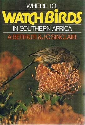 Bild des Verkufers fr Where To Watch Birds In Southern Africa zum Verkauf von Marlowes Books and Music