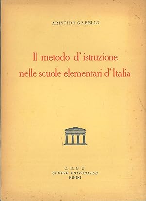 Il metodo d'istruzione nelle scuole elementari d'Italia