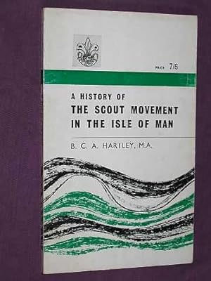 A History of the Scout Movement in the Isle of Man