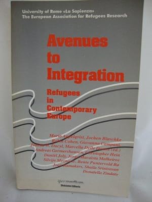 Immagine del venditore per Avenues to Integration: Refugees in Contemporary Europe venduto da PsychoBabel & Skoob Books