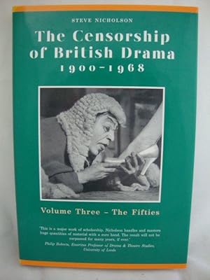 Bild des Verkufers fr The Censorship of British Drama 1900 - 1968, Volume Three: The Fifties zum Verkauf von PsychoBabel & Skoob Books