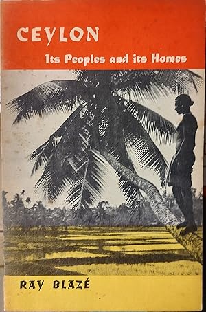 Seller image for Ceylon: Its Peoples And Its Homes for sale by Shore Books