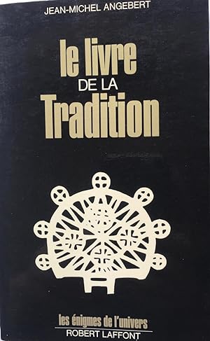 Le livre de la Tradition (dédicacé)