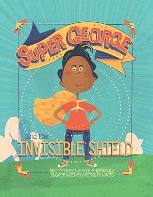 Seller image for Super George and the Invisible Shield (Paperback or Softback) for sale by BargainBookStores