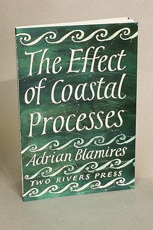Bild des Verkufers fr The Effect of Coastal Processes zum Verkauf von George Longden