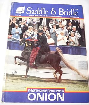 Seller image for Saddle & Bridle October 1994. Volume 67, No. 10. "Five Gaited World Champion ONION" for sale by Prestonshire Books, IOBA