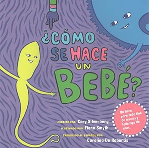 Seller image for Cmo se hace un beb? -Language: spanish for sale by GreatBookPrices
