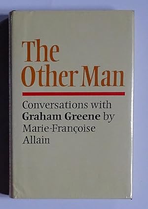 Image du vendeur pour The Other Man; conversations with Graham Greene mis en vente par Bertram Rota Ltd
