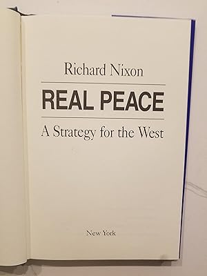 Real Peace: A Strategy for the West