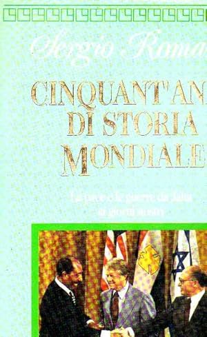 Seller image for CINQUANT'ANNI DI STORIA MONDIALE. La pace e le guerre da Jalta ai giorni nostri. for sale by Laboratorio del libro